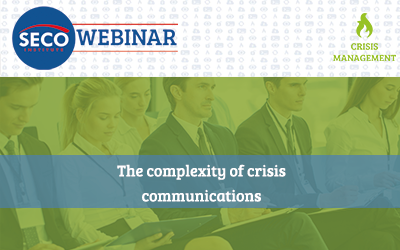 Webinar: The complexity of crisis communications